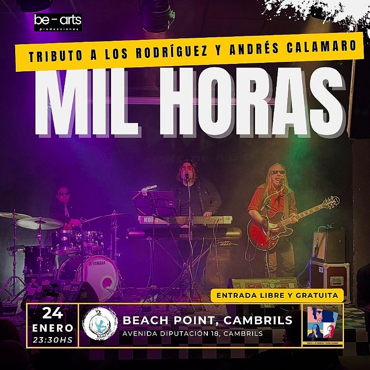 MIL HORAS - TRIBUTO A ANDRES CALAMARO Y LOS RODRIGUEZ
